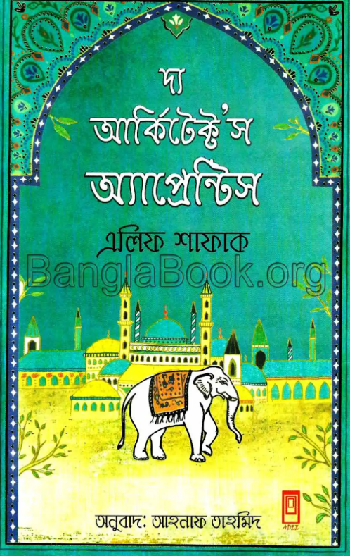 The Architect’s Apprentice - Elif Shafak